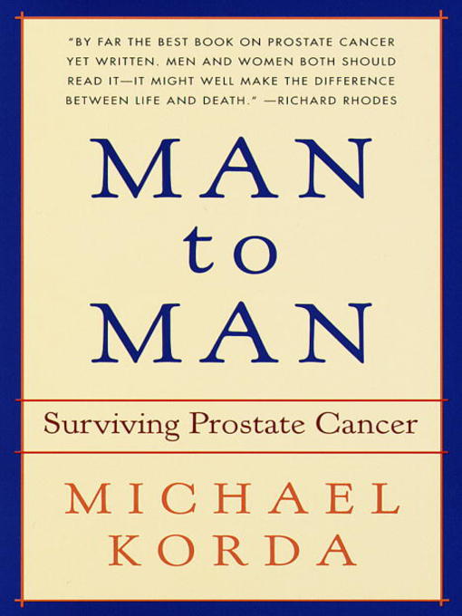 Title details for Man to Man by Michael Korda - Available